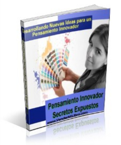 Product picture Pensamiento Innovador Secretos Expuestos